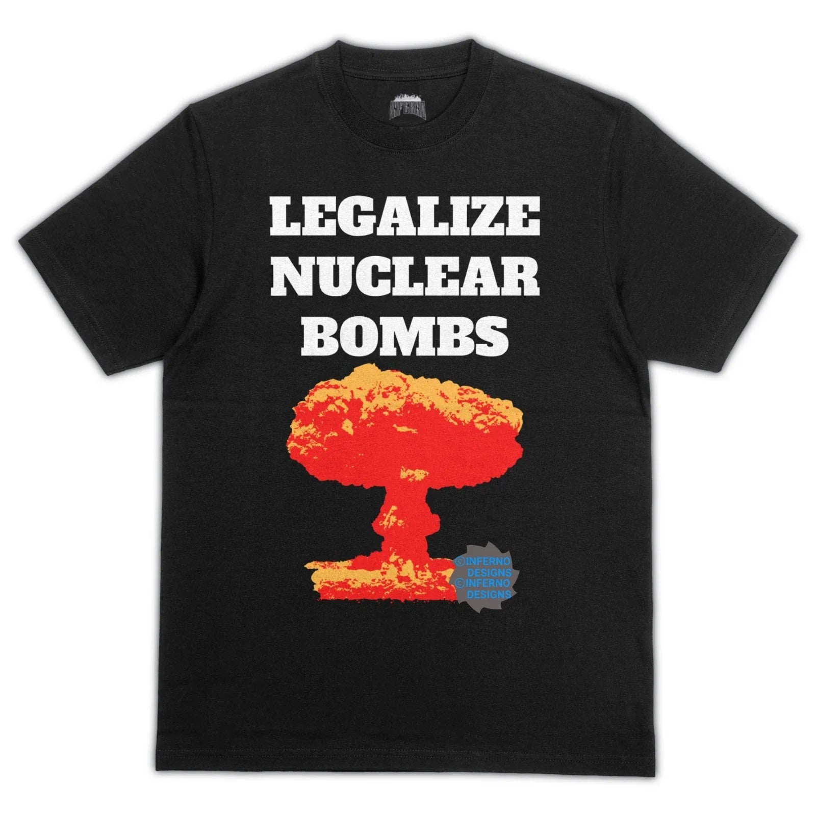 Legalize Nuclear Bombs Nuke Funny Meme Y2K Mens - Adult & Kids T-Shirts, Sweatshirts & Hoodies apparel design preview 1