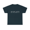 You Aint Gotta Lie to Kick It Funny Retro Graphic 90s - Adult & Kids T-Shirts, Sweatshirts & Hoodies apparel design preview 1