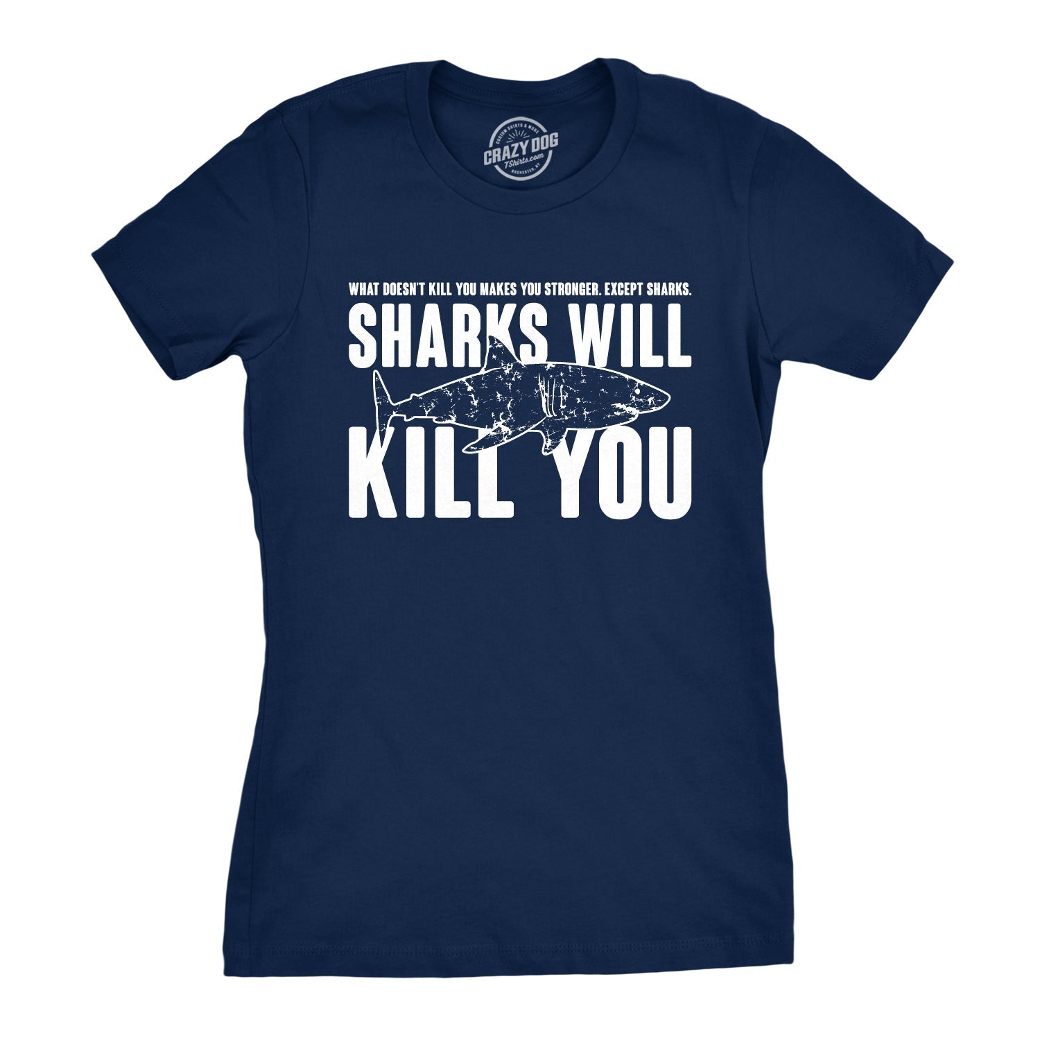Sharks Will Kill You - Adult & Kids T-Shirts, Sweatshirts & Hoodies apparel design preview 1