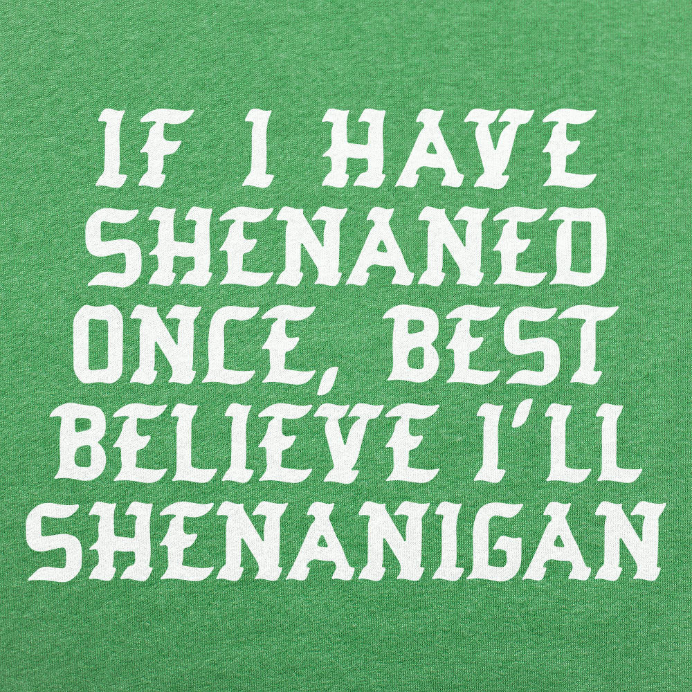 Shenan Again - Adult & Kids T-Shirts, Sweatshirts & Hoodies apparel design preview 1