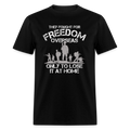 They Fought Freedom Overseas - Adult & Kids T-Shirts, Sweatshirts & Hoodies apparel design preview 1