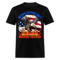 Metric System Can'T Measure Freedom - Adult & Kids T-Shirts, Sweatshirts & Hoodies apparel design preview 1