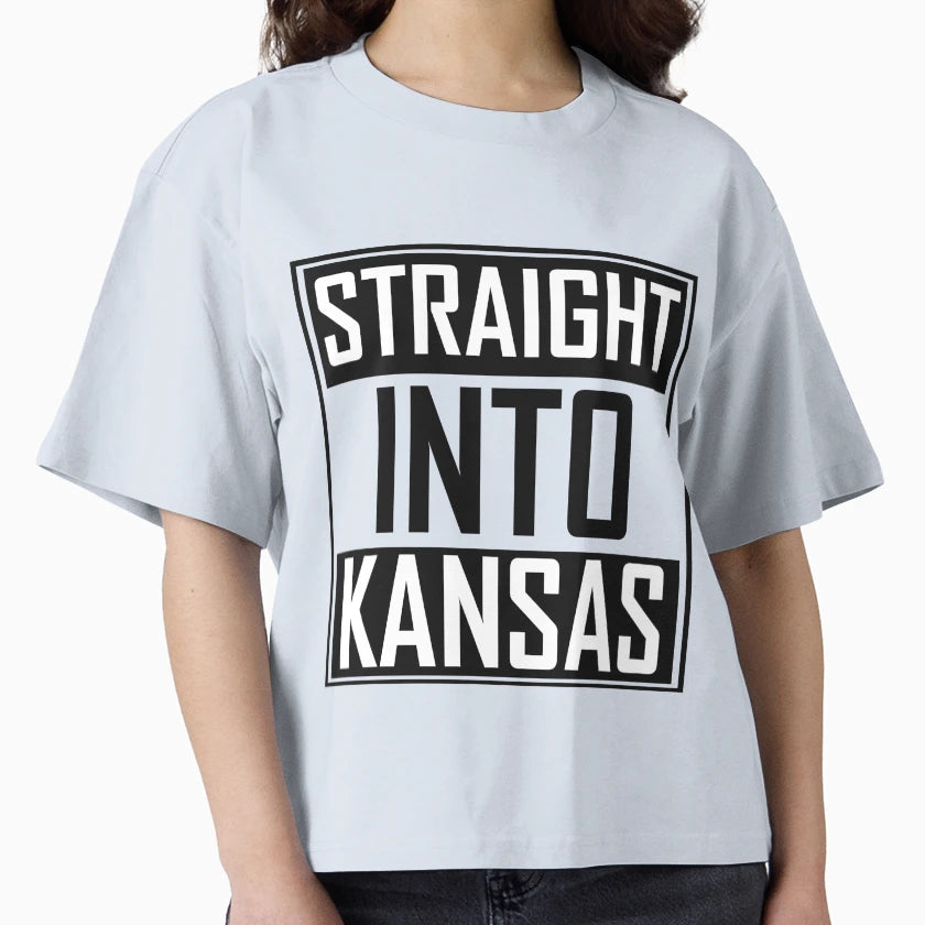 Straight Into Kansas T-Shirt - Novelty Apparel Unisex - T-Shirt, Sweatshirt, Hoodie