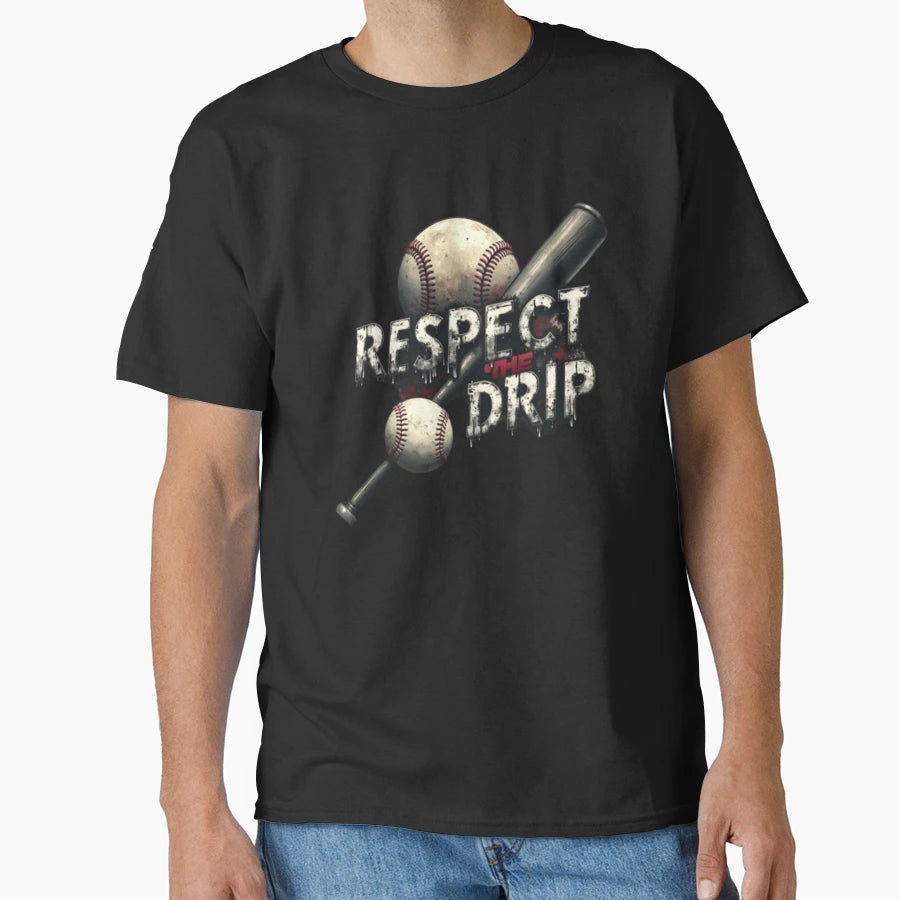 Respect Drip T-Shirt - Aesthetic Graphic Unisex - T-Shirt, Sweatshirt, Hoodie