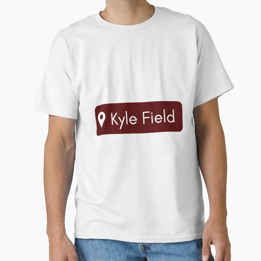 Kyle Field Location T-Shirt - Streetwear Style Men Women - T-Shirt, Sweatshirt, Hoodie