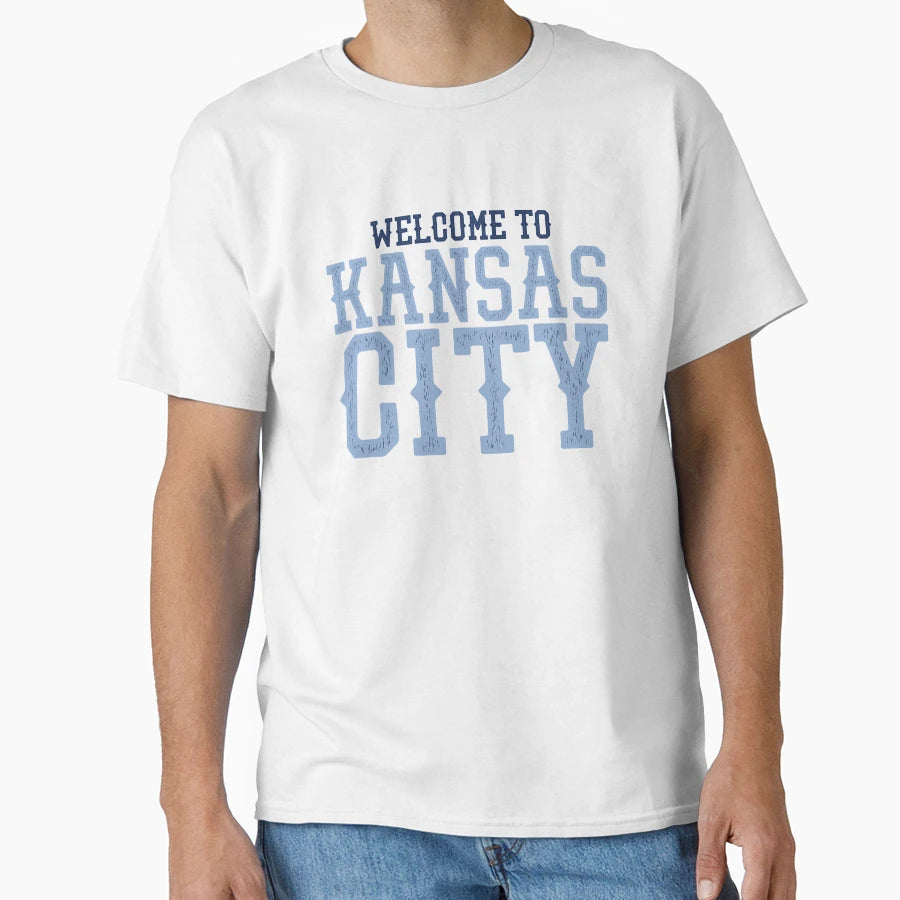 Welcome To Kansas City T-Shirt - Unique Graphic Unisex - T-Shirt, Sweatshirt, Hoodie