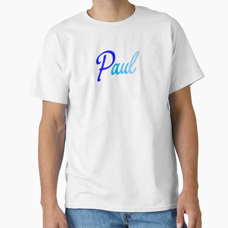 Paul T-Shirt - Custom Art Print Men Women - T-Shirt, Sweatshirt, Hoodie