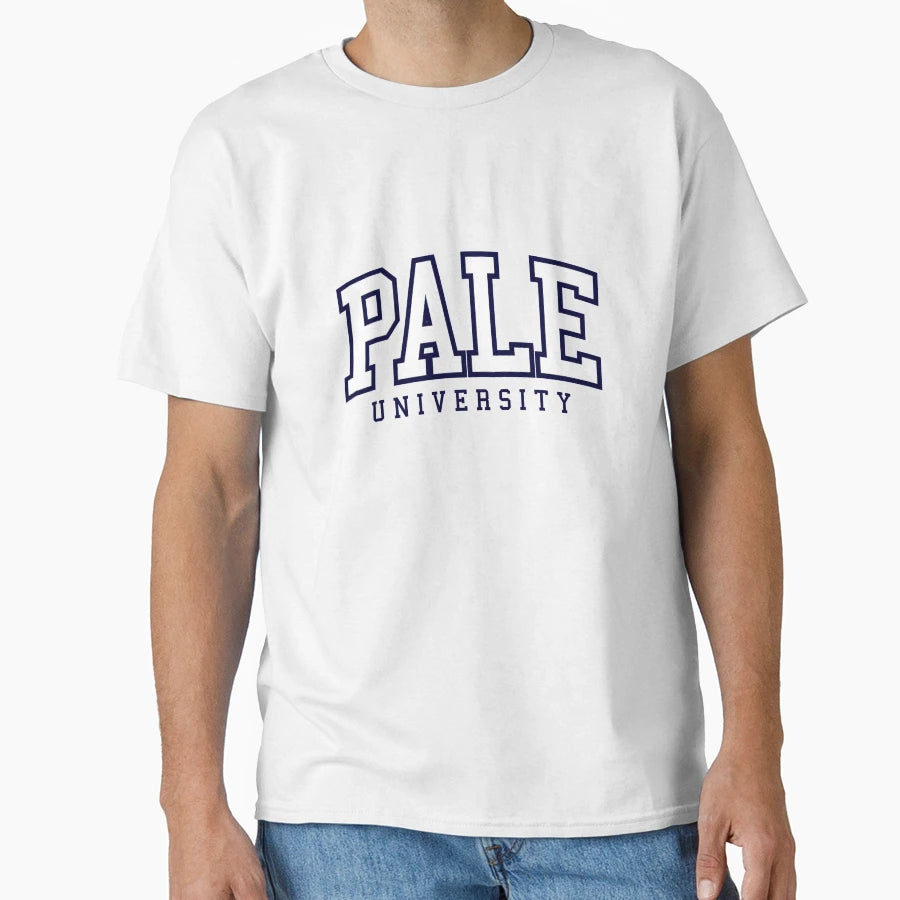 Pale University College Parody T-Shirt - Minimalist Print Men Women - T-Shirt, Sweatshirt, Hoodie