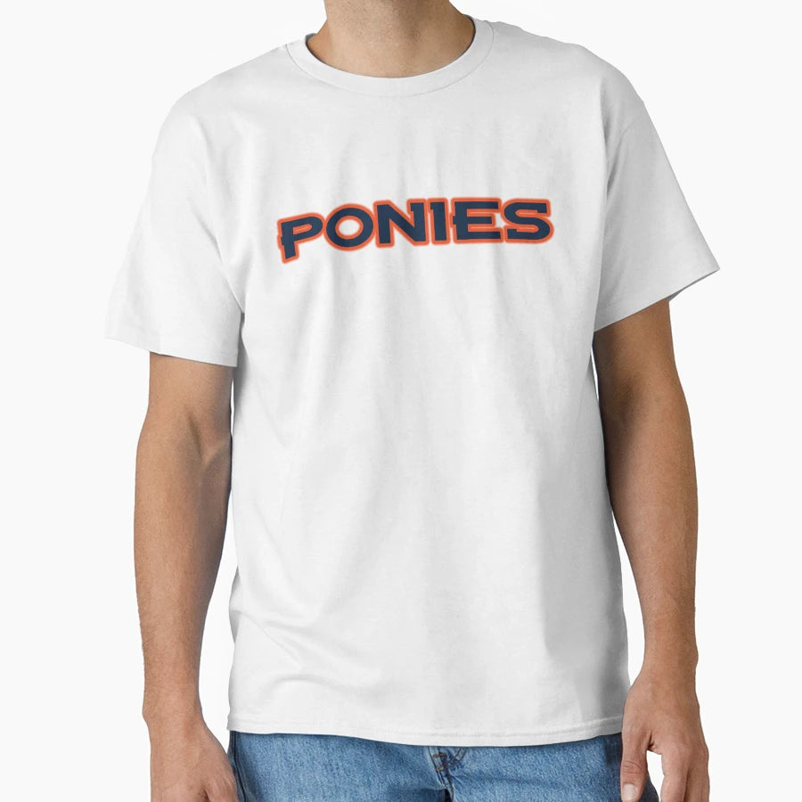 Go Ponies T-Shirt - Fun Novelty Design Unisex - T-Shirt, Sweatshirt, Hoodie