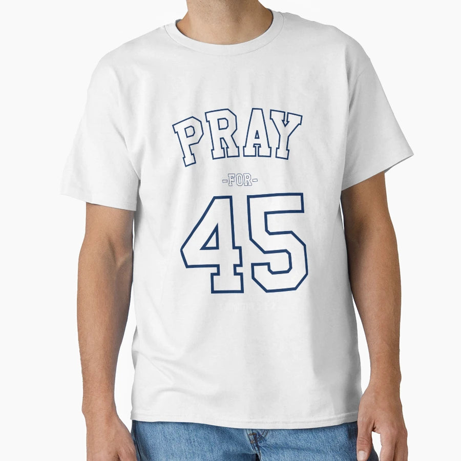 Pray 45 Pro Trump T-Shirt - Novelty Apparel for Adults - T-Shirt, Sweatshirt, Hoodie