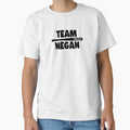 Team Negan T-Shirt - Casual Everyday Wear for Adults - T-Shirt, Sweatshirt, Hoodie
