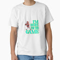 Im Here This Game T-Shirt - Custom Art Print Men Women - T-Shirt, Sweatshirt, Hoodie