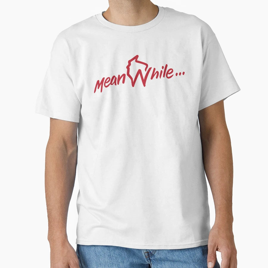 Meanwhile Wisconsin T-Shirt - Graphic Print for Adults - T-Shirt, Sweatshirt, Hoodie