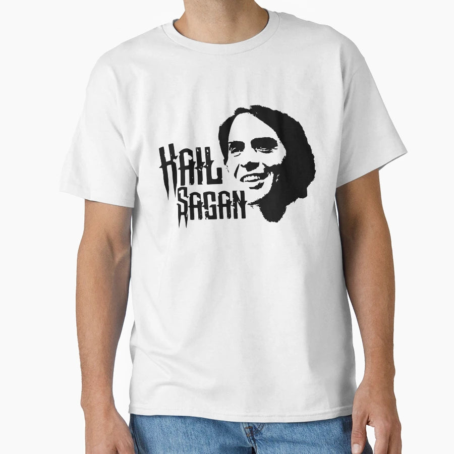 Hail Sagan Carl Sagan T-Shirt - Graphic Print for Adults - T-Shirt, Sweatshirt, Hoodie