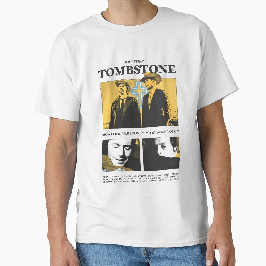 Tombstone T-Shirt - Graphic Print Unisex - T-Shirt, Sweatshirt, Hoodie