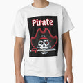 Pirate T-Shirt - Aesthetic Graphic Unisex - T-Shirt, Sweatshirt, Hoodie