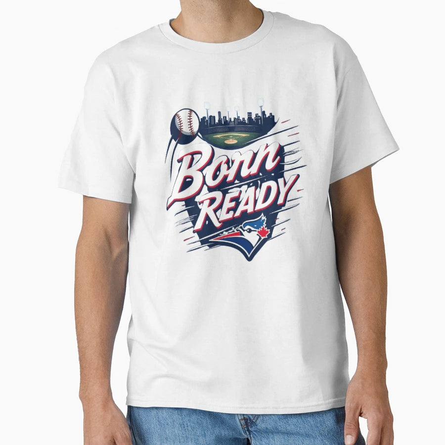 Born Ready Heartbeat Toronto Baseball T-Shirt - Novelty Apparel Unisex - T-Shirt, Sweatshirt, Hoodie