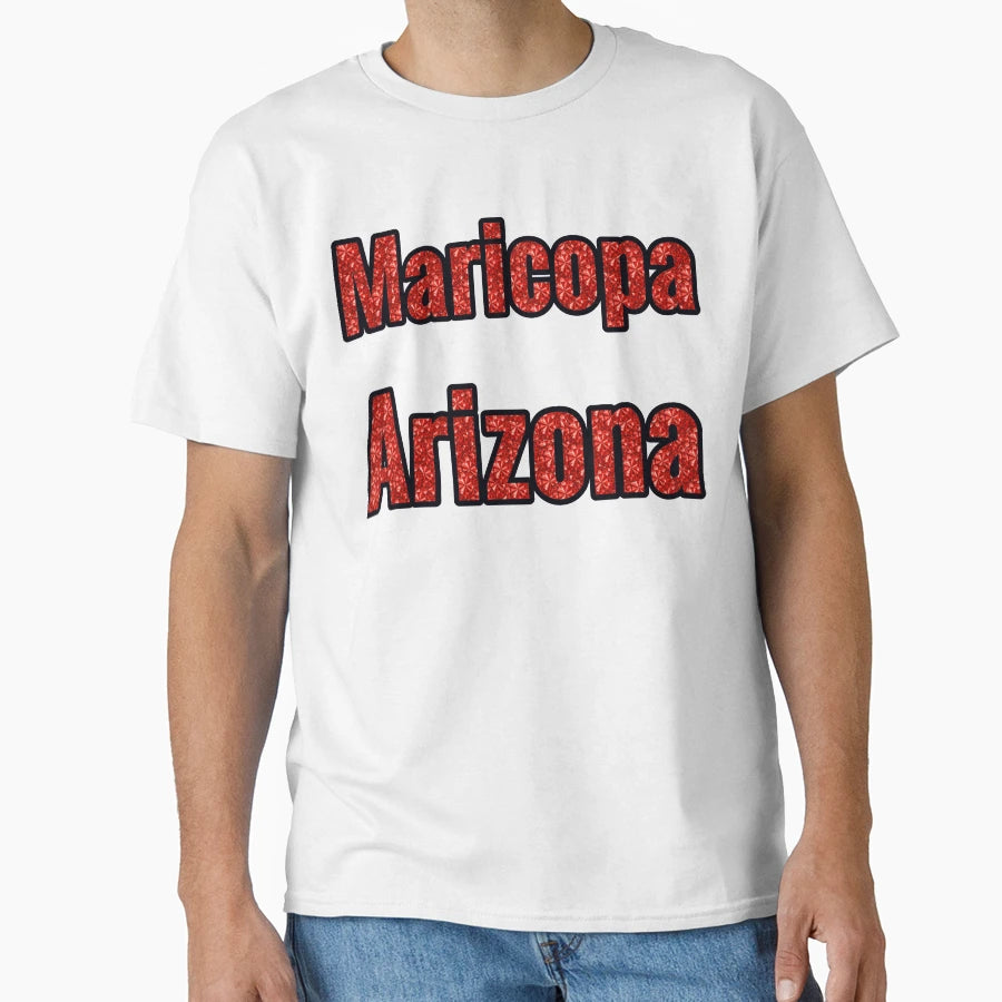 Maricopa Arizona City Name Red T-Shirt - Streetwear Style Men Women - T-Shirt, Sweatshirt, Hoodie
