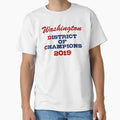 Washington Dc Baseball 2019 T-Shirt - Graphic Print Unisex - T-Shirt, Sweatshirt, Hoodie