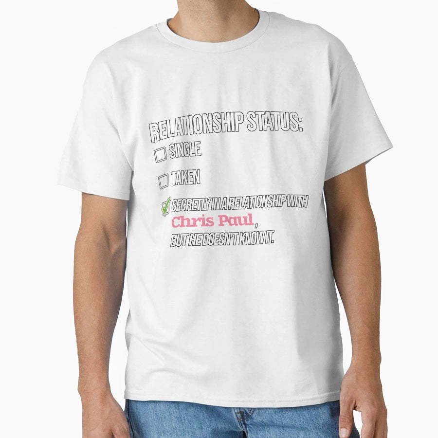 Relationship Chris Paul T-Shirt - Graphic Print Men Women - T-Shirt, Sweatshirt, Hoodie