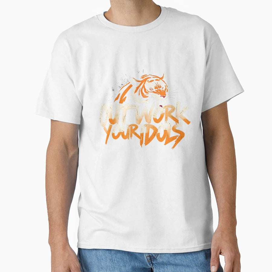 Outwork Your Idols Tiger T-Shirt - Aesthetic Graphic for Adults - T-Shirt, Sweatshirt, Hoodie