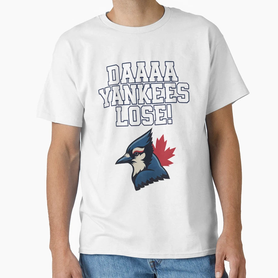 Daaa Yk Lose T-Shirt - Fun Novelty Design Unisex - T-Shirt, Sweatshirt, Hoodie