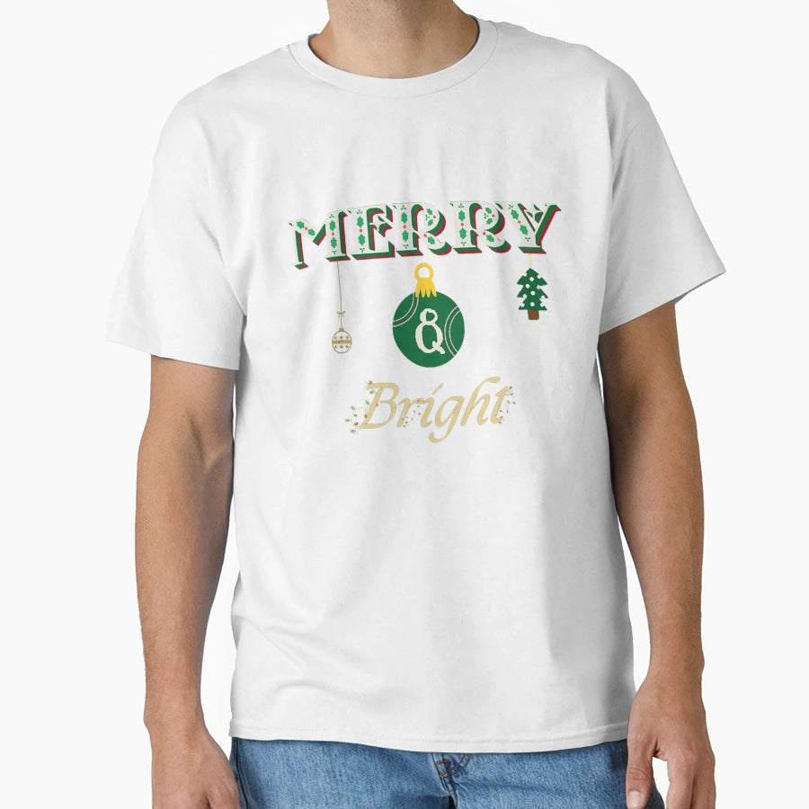 Merry Bright Elegant Typography T-Shirt - Novelty Apparel for Adults - T-Shirt, Sweatshirt, Hoodie