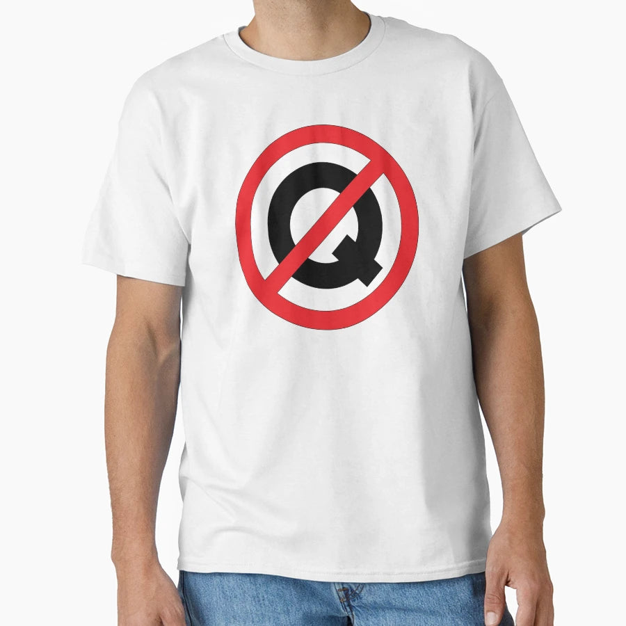 No Q Anon T-Shirt - Graphic Print Men Women - T-Shirt, Sweatshirt, Hoodie