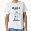 Phoenix Arizona Baseball Support Your T-Shirt - Custom Art Print Unisex - T-Shirt, Sweatshirt, Hoodie