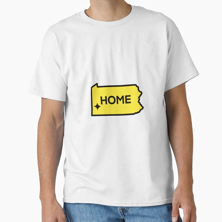 Pittsburgh Home T-Shirt - Novelty Apparel Unisex - T-Shirt, Sweatshirt, Hoodie