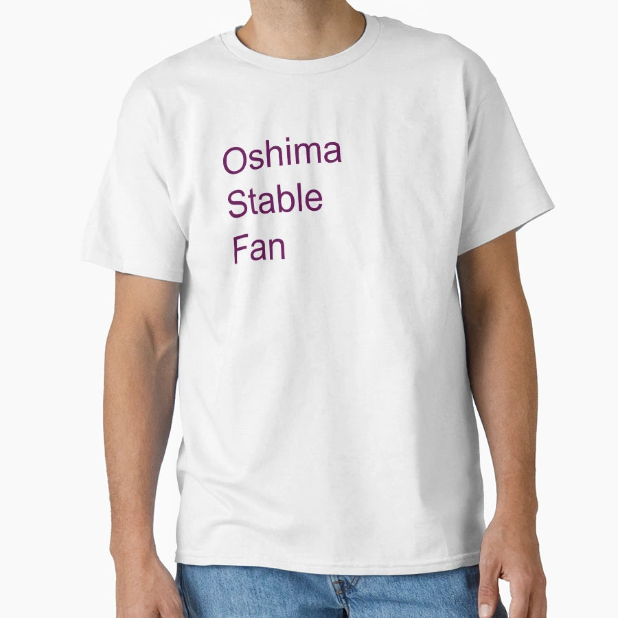 Oshima Stable Fan T-Shirt - Novelty Apparel for Adults - T-Shirt, Sweatshirt, Hoodie