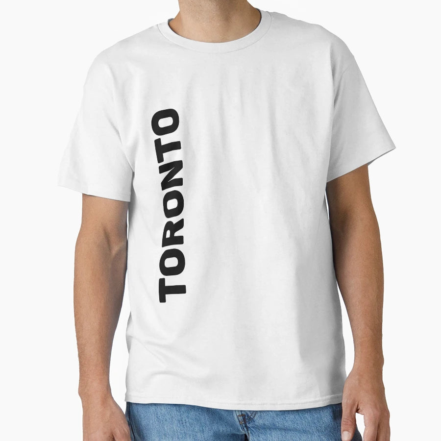 Toronto T-Shirt - Streetwear Style Unisex - T-Shirt, Sweatshirt, Hoodie