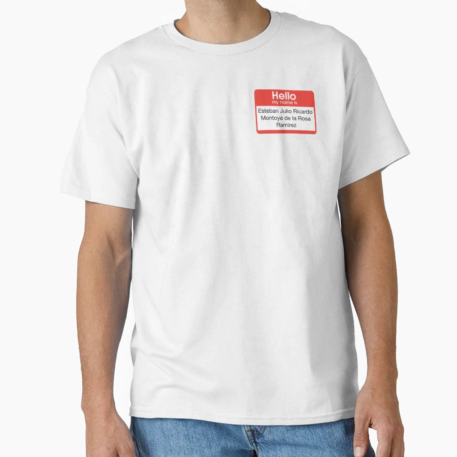 My Name Is T-Shirt - Novelty Apparel for Adults - T-Shirt, Sweatshirt, Hoodie