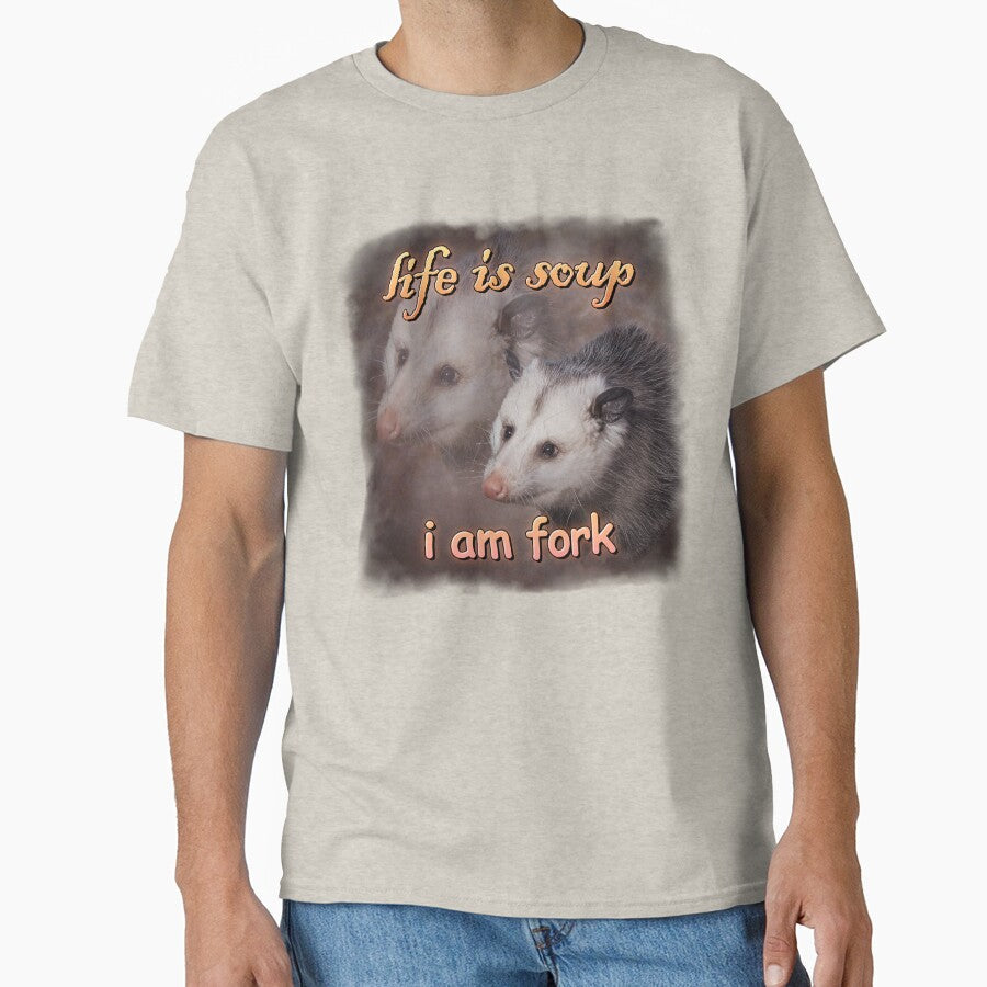 Life is soup, I am fork possum word art by - Adult & Kids T-Shirts, Sweatshirts & Hoodies apparel design preview 1