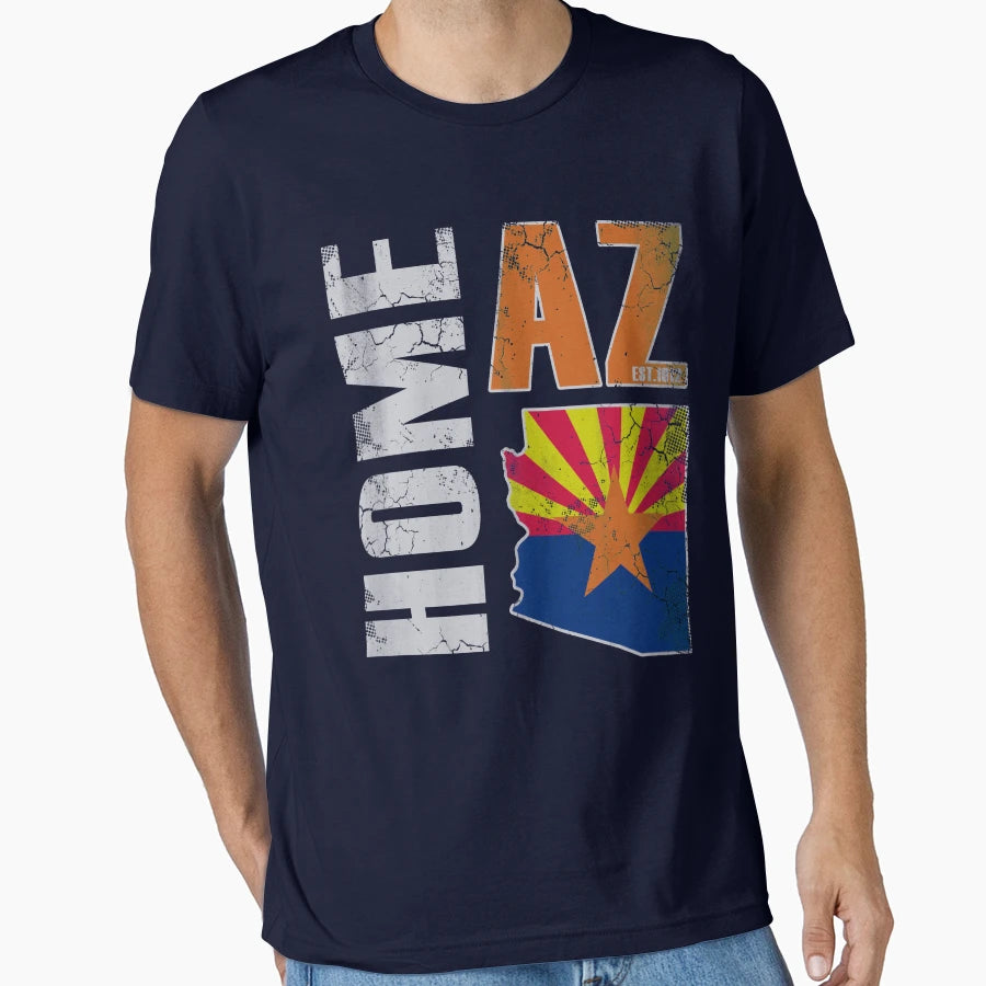 Home Arizona State Flag T-Shirt - Streetwear Style Men Women - T-Shirt, Sweatshirt, Hoodie