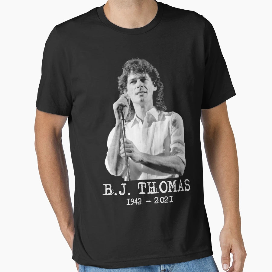 B J Thomas T-Shirt - Fun Novelty Design Men Women - T-Shirt, Sweatshirt, Hoodie