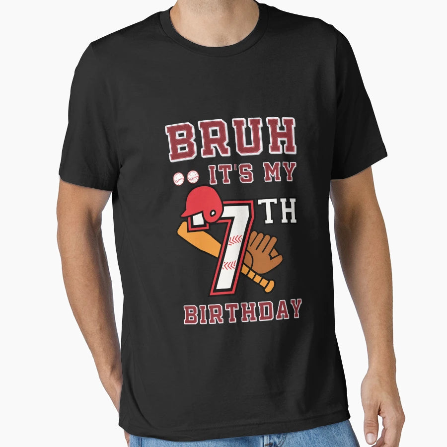 Bruh Its My 7Th Birthday 7 Year Old Bday T-Shirt - Minimalist Print Unisex - T-Shirt, Sweatshirt, Hoodie