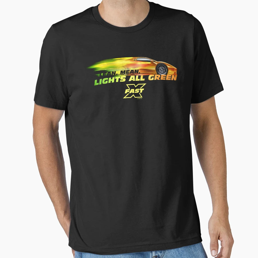 Fast X Lean Mean Lights All Green T-Shirt - Streetwear Style Men Women - T-Shirt, Sweatshirt, Hoodie