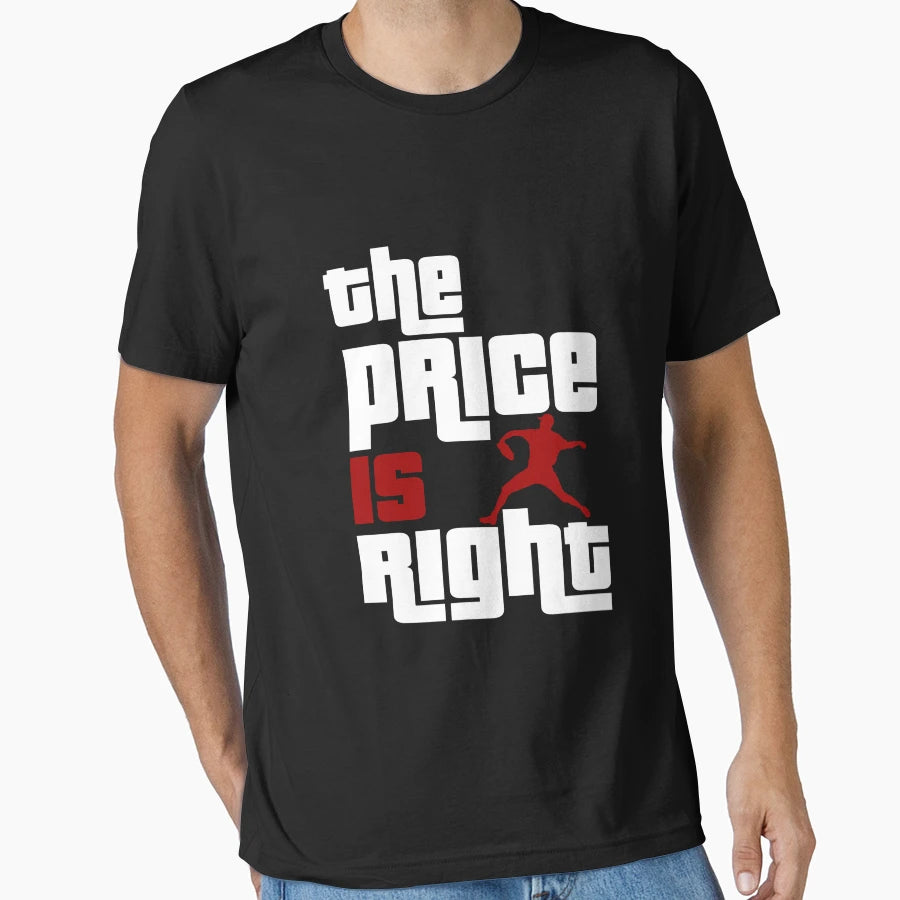 Price Is Right Boston Baseball Pitcher T-Shirt - Trendy Graphic for Adults - T-Shirt, Sweatshirt, Hoodie