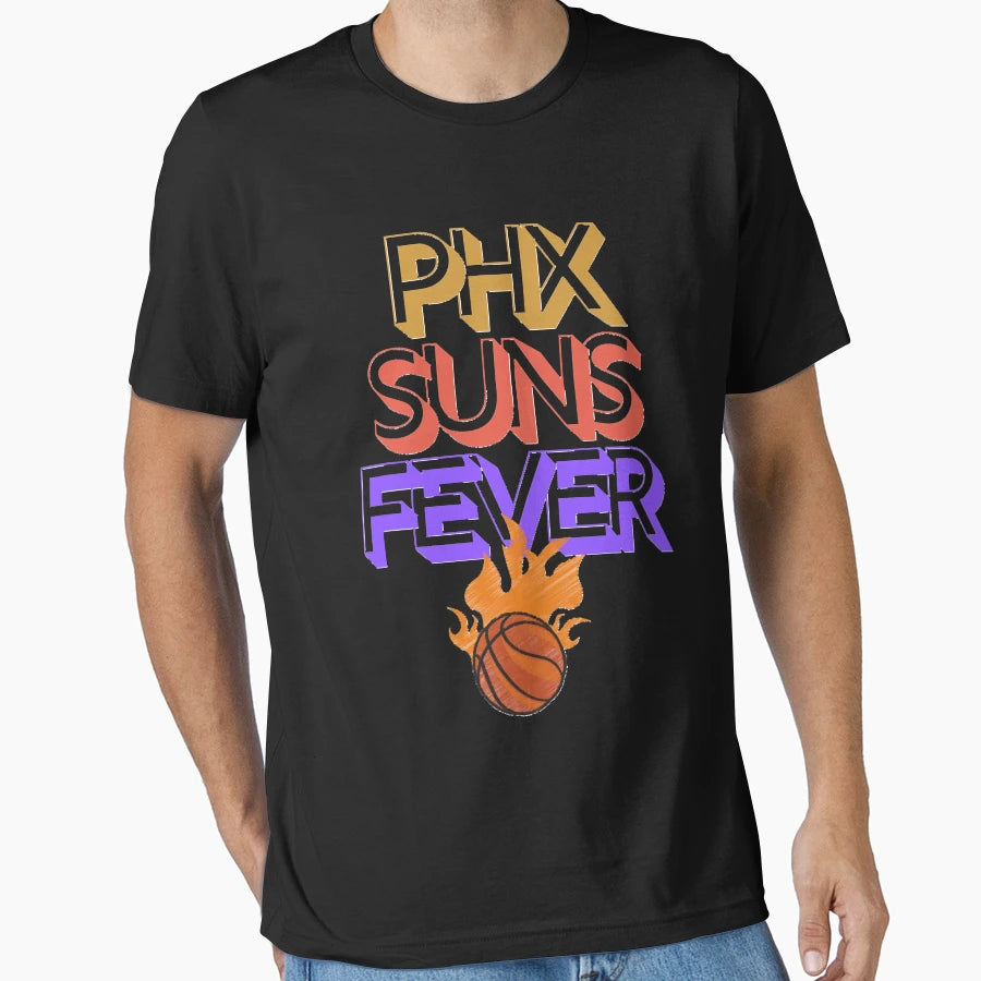 Phx Suns Fever T-Shirt - Fun Novelty Design Unisex - T-Shirt, Sweatshirt, Hoodie