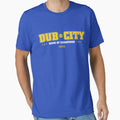 Dub City Home Champions T-Shirt - Aesthetic Graphic for Adults - T-Shirt, Sweatshirt, Hoodie
