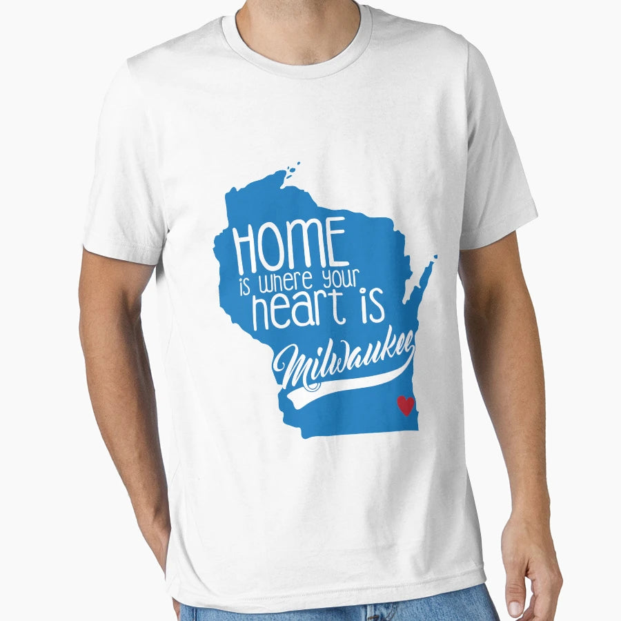 Home Is Milwaukee T-Shirt - Streetwear Style for Adults - T-Shirt, Sweatshirt, Hoodie