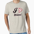 I Love Pizza Miami T-Shirt - Fun Novelty Design for Adults - T-Shirt, Sweatshirt, Hoodie