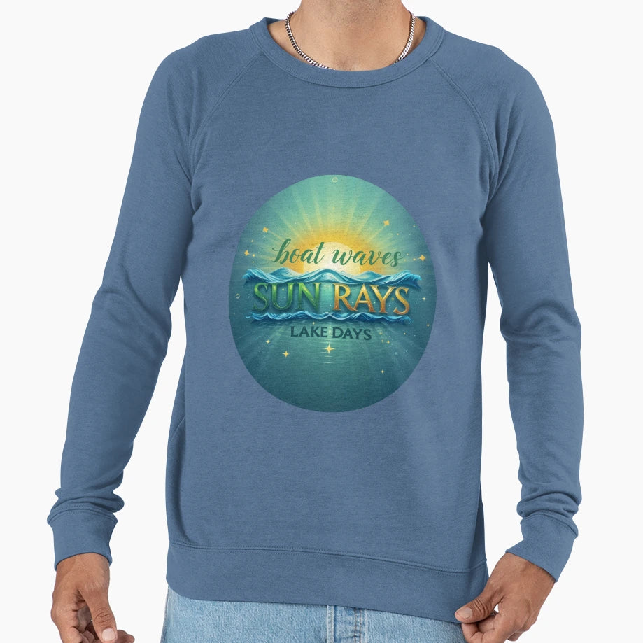 Boat Waves Sun Rays Lake Days Sweatshirt - Unique Graphic for Adults - T-Shirt, Sweatshirt, Hoodie