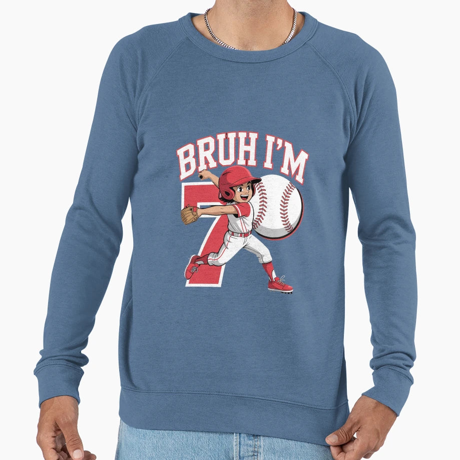 Bruh Im 7 Dabbing Baseball 7Th Sweatshirt - Graphic Print Men Women - T-Shirt, Sweatshirt, Hoodie
