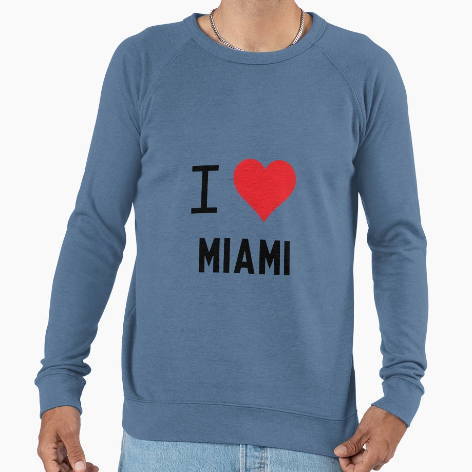 I Love Miami Sweatshirt - Aesthetic Graphic Unisex - T-Shirt, Sweatshirt, Hoodie
