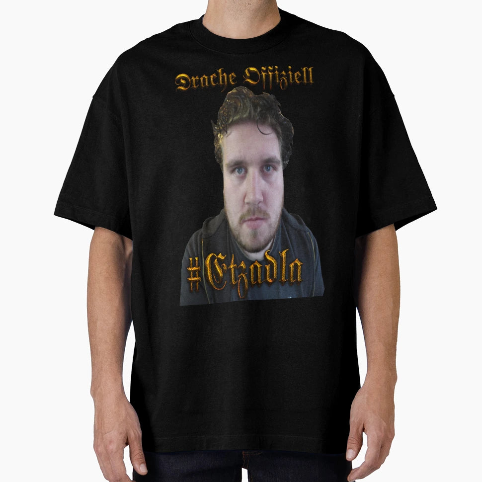 Drachenlord Dragon Etzadla 2024 Upscaled T-Shirt - Unique Graphic Unisex - T-Shirt, Sweatshirt, Hoodie