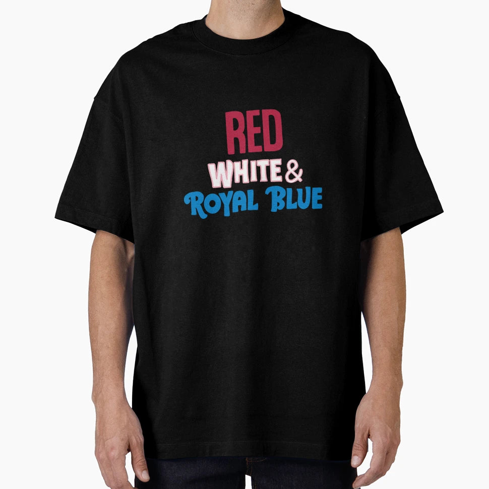 Loving Him Was Red White Royal Blue T-Shirt - Streetwear Style Men Women - T-Shirt, Sweatshirt, Hoodie