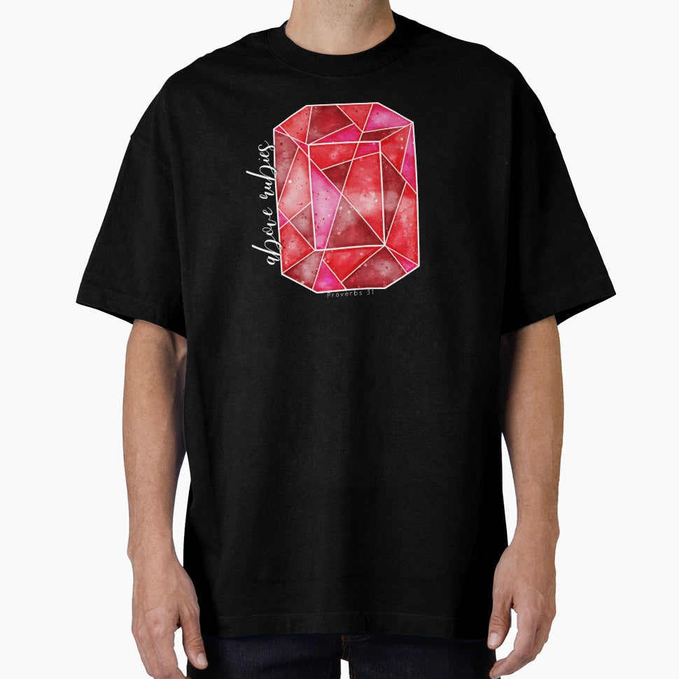 Above Rubies T-Shirt - Unique Graphic Unisex - T-Shirt, Sweatshirt, Hoodie