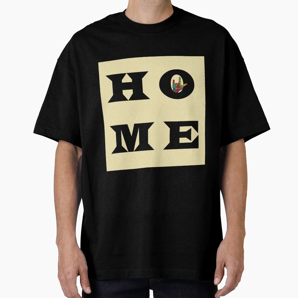 I Love You Home T-Shirt - Unique Graphic Unisex - T-Shirt, Sweatshirt, Hoodie